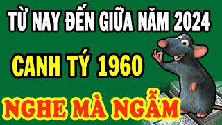 Tiên Tri Chấn Động Canh Tý 1960 Chú Ý Ắt Nhận Lộc Trời Rơi Xuống 100 Tỷ Cầm Tay Đổi Đời Cực Giàu [upl. by Slotnick546]