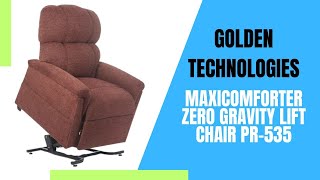 Golden Technologies MaxiComforter Zero Gravity Lift Chair PR535 2024 [upl. by Enneles489]