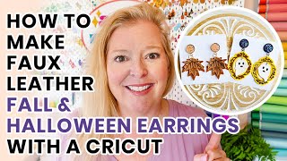 How to Make Faux Leather Fall amp Halloween Earrings with a Cricut [upl. by Nesiaj]