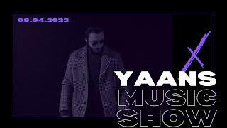 Yaans Music Show  Afro House Tribal House Deep House  08042022 [upl. by Funk]