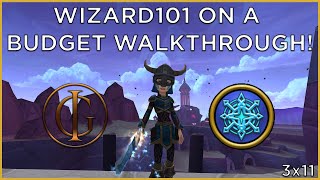 Wizard101 On a Budget Walkthrough Livestream  S3E11 [upl. by Oidivo]