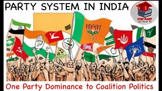 Party System in India  Congress Dominance Coalition MultiParty System  For Undergraduates [upl. by Einnad]