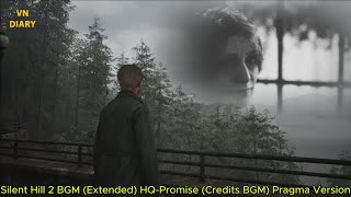 Silent Hill 2 Remake OST Extended  Promise Credits Pragma Version [upl. by Kimmie]