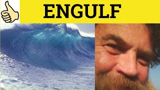 🔵 Engulf Engulfed  Engulf Meaning  Engulf Examples  Engulf Definition [upl. by Fortin357]