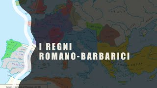 I regni romanobarbarici [upl. by Hutchinson788]