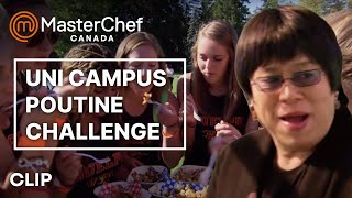 University Poutine Showdown  MasterChef Canada  MasterChef World [upl. by Ruthven928]