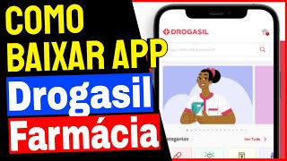 Drogasil  Como Baixar e Usar o App Drogasil no Celular [upl. by Anahsohs]