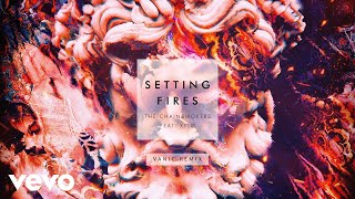 The Chainsmokers XYLØ  Setting Fires Vanic Remix Audio ft XYLØ [upl. by Bland]