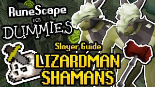 RuneScape For Dummies Lizardman Shaman Slayer Guide 2020 OSRS Guide [upl. by Profant410]