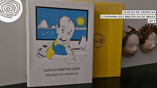 Seleção de Crônicas Carlos Heitor Cony Confraria dos Bibliófilos do Brasil  2019 EM DETALHES 11 [upl. by Kire252]