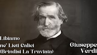 31 Brindisi La Traviata  Giuseppe Verdi [upl. by Bowles]