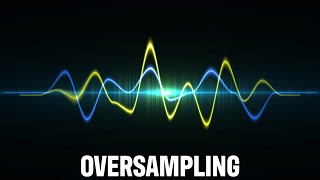 Oversampling [upl. by Jeremias]