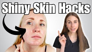 Simple Hacks To Prevent Shiny Skin  Dermatologist Tips [upl. by Attenehs459]