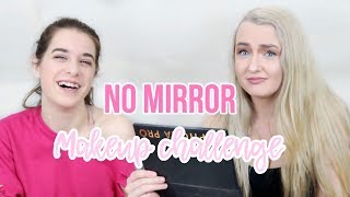 NO MIRROR MAKEUP CHALLENGE ft MY BEST FRIEND [upl. by Nalak]