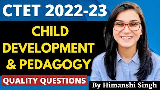 CTET 2022 Online Exam  Quality Questions Tough Set CDP by Himanshi Singh [upl. by Hillari]