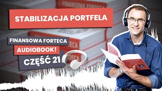 Obligacje indeksowane inflacją Finansowa Forteca Audio cz 21 [upl. by Osnerol668]