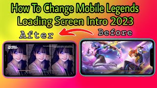 HOW TO CHANGE MOBILE LEGENDS LOADING SCREEN INTRO  MLBB LOADING SCREEN TUTORIAL [upl. by Aisset]