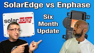 SolarEdge vs Enphase Six Month Update [upl. by Lindbom]