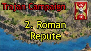 2 Roman Repute  Trajan Campaign  AoE2 DE Return of Rome [upl. by Janek265]