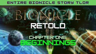 BIONICLE Episode 1  Beginnings Entire Bionicle Story Retold [upl. by Tadeo]