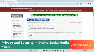 Privacy and Security in Online Social Media Week8 AssignmentQuiz  JanApr 2024  Solutions [upl. by Odnomra847]