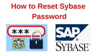 4 Sybase TutorialChange Sybase Login Password [upl. by Grimaud]