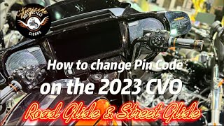 Ep36 How to change the PIN code on 2023 CVO Road Glide and Street Glide Palm Beach Harley Davidson [upl. by Joellen]