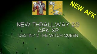 NEW Thrallway 20  AFK XP Trinity Ghoul in The Witch Queen MacroAHK Destiny 2 [upl. by Zere]