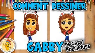 Comment Dessiner GABBY Chat [upl. by Nananne89]