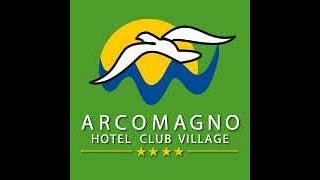 ARCOMAGNO Hotel Club Village [upl. by Stinky562]