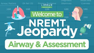 NREMT Airway amp Assessment Jeopardy [upl. by Yerhpmuh]