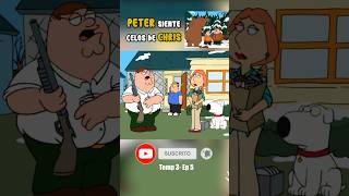 🔴 PETER SIENTE CELOS DE CHRIS padredefamilia familyguy griffin [upl. by Broida]