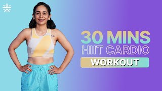 30 Mins HIIT Cardio Workout  Cardio Workout  Fat Burning Cardio Workout  cultofficial [upl. by Aivun192]