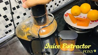 How to Setup amp Use Juice Extractor at Home  Review and Unboxing PONY Power Juicer Machine [upl. by Ziegler]