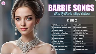 The Best Animated Barbie Classic Songs 🌸 Ultimate Barbie Songs Playlist 🌺 Barbie Music Playlist [upl. by Rinum]