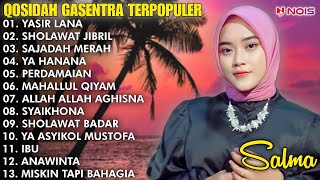 QASIDAH SHOLAWAT PENYEJUK HATI GASENTRA quotYASIR LANA SHOLAWAT JIBRILSAJADAH MERAHquot FULL ALBUM 2024 [upl. by Widera]