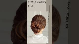 Formal Wedding Updo Hairstyles Elegance with High Maintenance [upl. by Clarita]