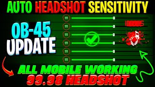 OB45 AFTER UPDATE FREE FIRE HEADSHOT SENSITIVITY SETTING 🔥 FREE FIRE MAX AUTO HEADSHOT SENSITIVITY [upl. by Grindlay]