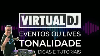 VIRTUAL DJ  Equiparar tonalidade nas Músicas DJ de Eventos [upl. by Forward702]