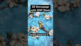 3D Decoupage with tissue paper and OHP sheet [upl. by Jedidiah519]