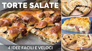 TORTE SALATE VELOCI 4 RICETTE FACILI ANCHE CON PASTA SFOGLIA [upl. by Oringas347]