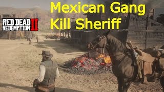 Red Dead Redemption 2  Mexican Gang Kills Sheriff Of Armadillo Random Encounter [upl. by Akilat]