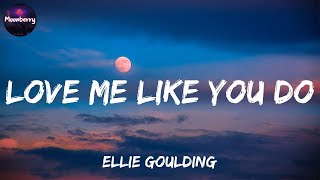 Ellie Goulding  Love Me Like You Do Lyrics  One Direction Elijah N Shawn Mendes Camila Cabel [upl. by Annaerb510]