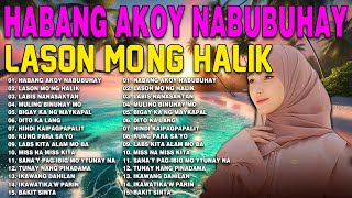 Habang Akoy Nabubuhay💥All Original Tagalog Love Songs 2024🔥Greatest Hits Songs✨PAMATAY PUSONG KANTA [upl. by Oneg]