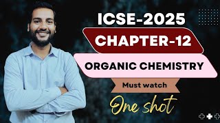 Organic chemistry class 10 icse  one shot  icse10th [upl. by Benedix]