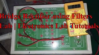 Bridge rectifier and filter lab experiment  Electronics lab tutorials [upl. by Kwasi250]