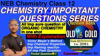 organic chemistry class 12 one shot  important questions of chemistry class 12  prabin sir [upl. by Eicam]