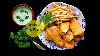 Amritsari Fish Pakora  Indian style Fish and Chips [upl. by Wesle]