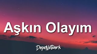 Simge  Aşkın Olayım SözleriLyrics [upl. by Clovis443]