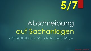 Buchführung Abschreibung zeitanteilige 57 [upl. by Gniw]